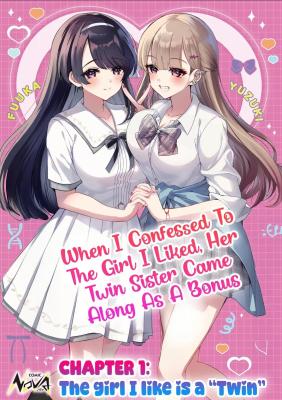 Suki na Ko ni Kokuttara Futago no Imouto ga Omake de Tsuitekita