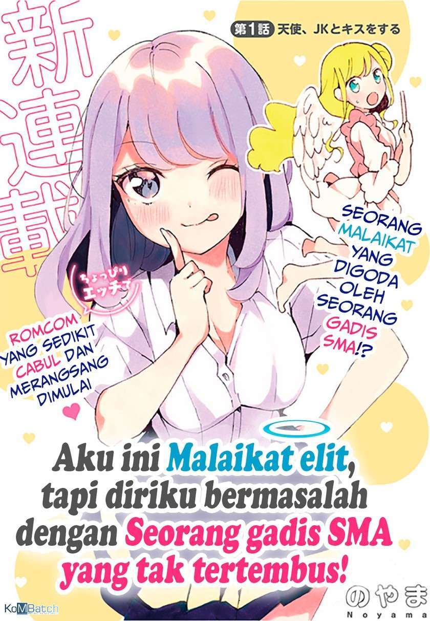 Watashi, Elite Tenshi desu ga Nankoufuraku JK ni Komattemasu!
